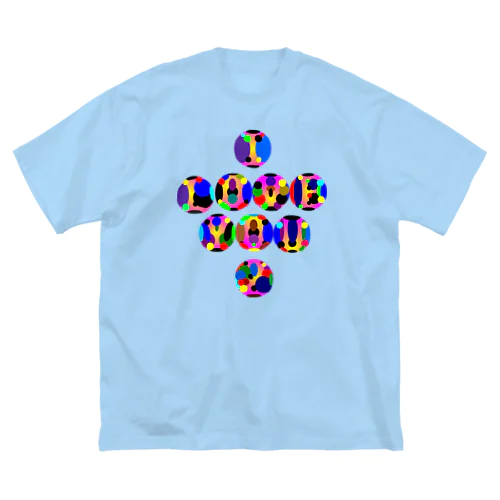 〇文字『I LOVE YOU2 h.t.』 Big T-Shirt