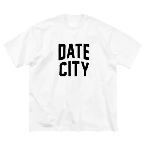 伊達市 DATE CITY Big T-Shirt