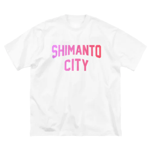 四万十市 SHIMANTO CITY Big T-Shirt