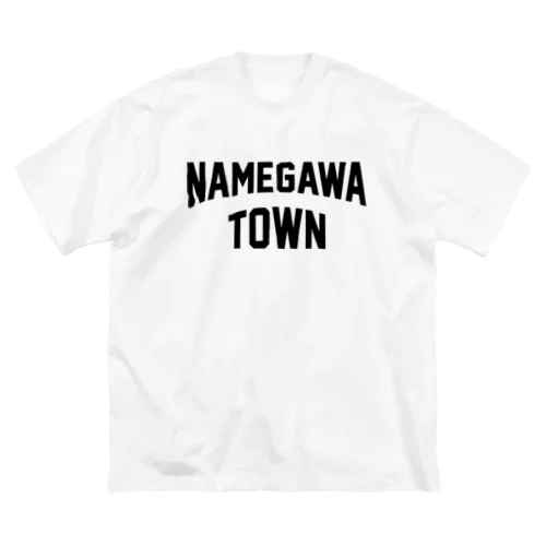 滑川町 NAMEGAWA TOWN Big T-Shirt