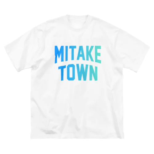 御嵩町 MITAKE TOWN Big T-Shirt