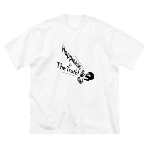 Happiness Is The Truth!（黒） Big T-Shirt