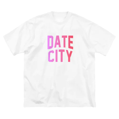 伊達市 DATE CITY Big T-Shirt