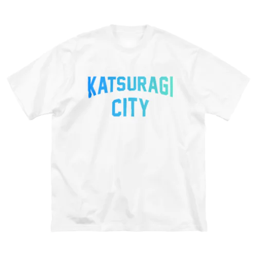 葛城市 KATSURAGI CITY Big T-Shirt