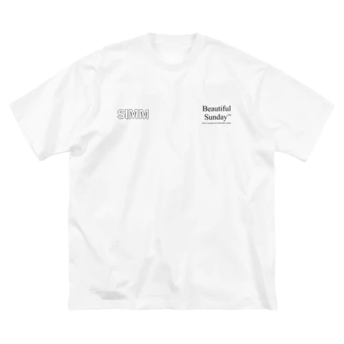 Beautiful Sunday SIMM T Big T-Shirt