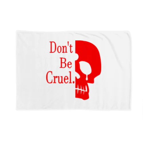 Don't Be Cruel.(赤) Blanket