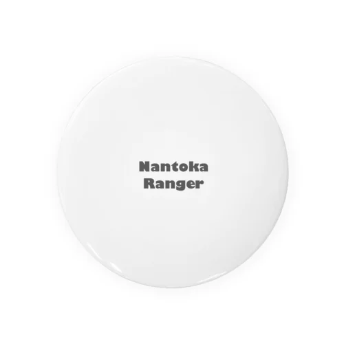 Nantoka Ranger  Tin Badge
