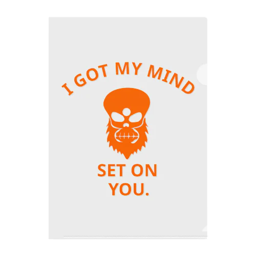 I GOT MY MIND SET ON YOU.(橙) Clear File Folder