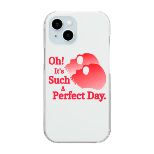 Oh! It's Such A Perfectday.（赤） Clear Smartphone Case