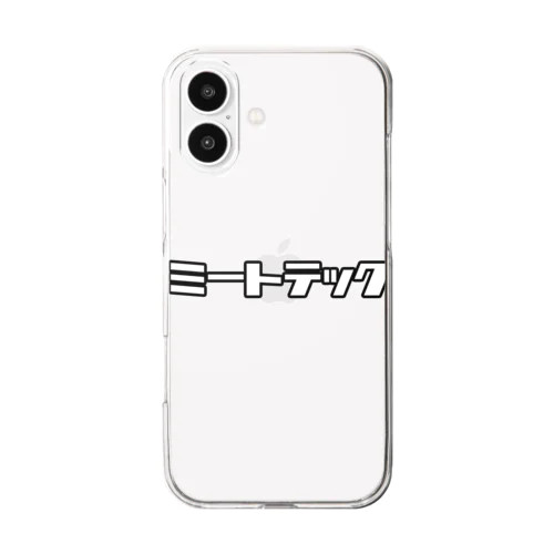 ミートテック Clear Smartphone Case