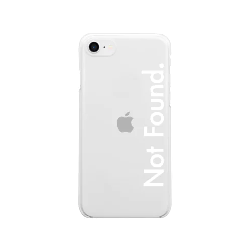Not Found.シリーズ Clear Smartphone Case
