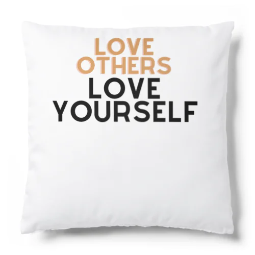 自己愛のメッセージ: Love Others Love Yourself Cushion