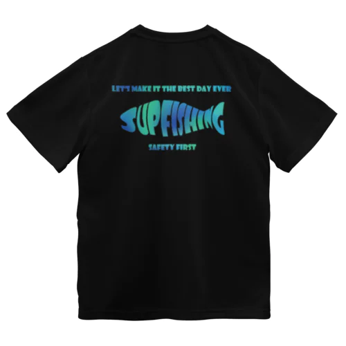 SUP FISHING Dry T-Shirt