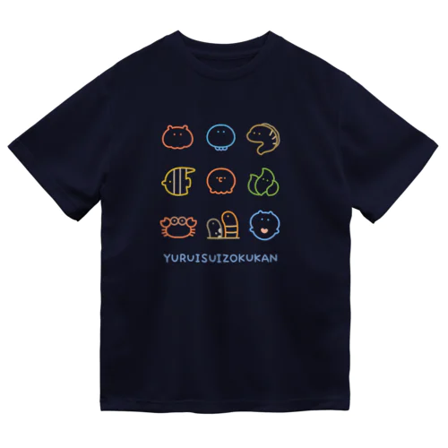 ゆるいすいぞくかん（カラフル） Dry T-Shirt