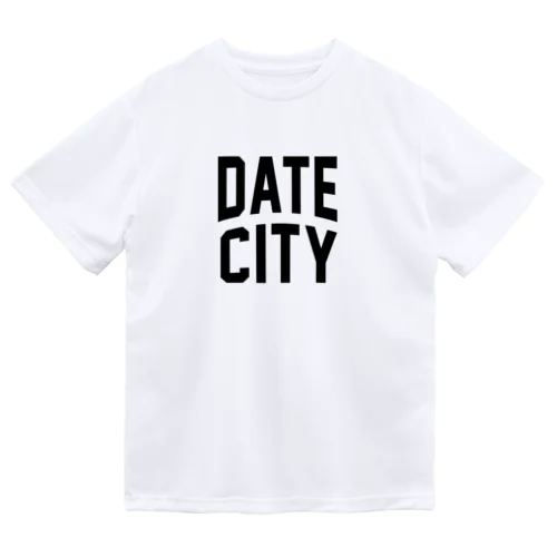 伊達市 DATE CITY Dry T-Shirt
