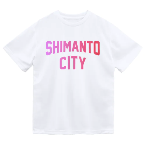 四万十市 SHIMANTO CITY Dry T-Shirt