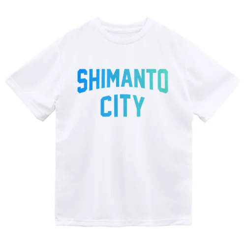 四万十市 SHIMANTO CITY Dry T-Shirt