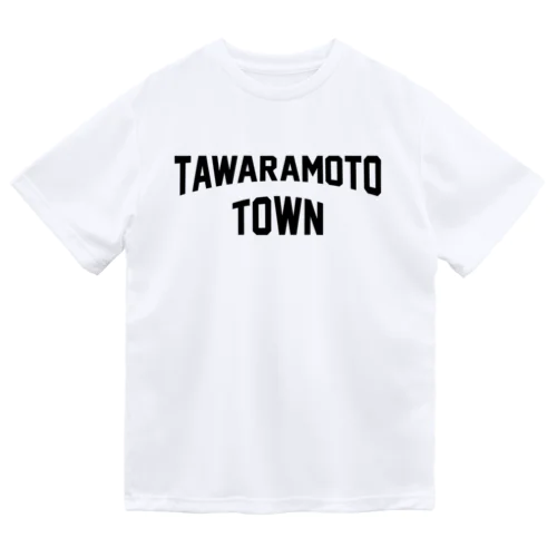 田原本町 TAWARAMOTO TOWN Dry T-Shirt