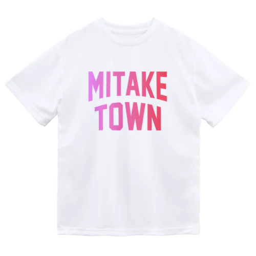御嵩町 MITAKE TOWN Dry T-Shirt