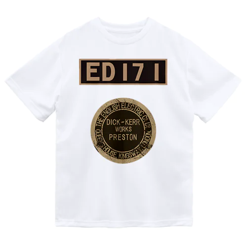 電気機関車　ED17 Dry T-Shirt