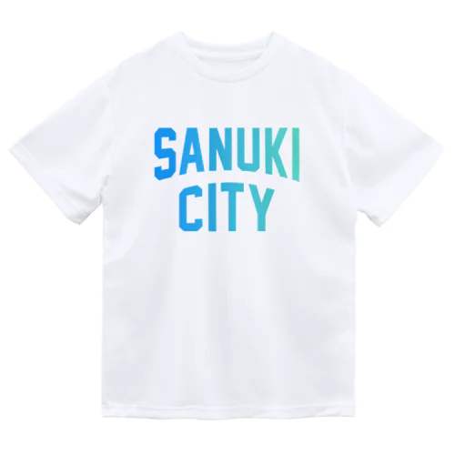 さぬき市 SANUKI CITY Dry T-Shirt