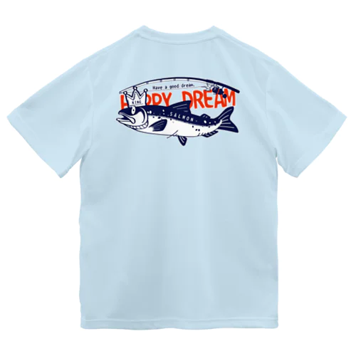 バックプリント サーモン サモタンの夢   Dry T-Shirt