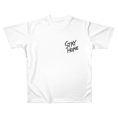 STAY HOME All-Over Print T-Shirt