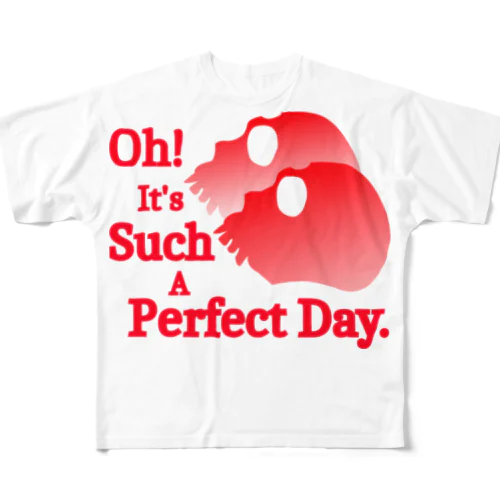Oh! It's Such A Perfectday.（赤） All-Over Print T-Shirt