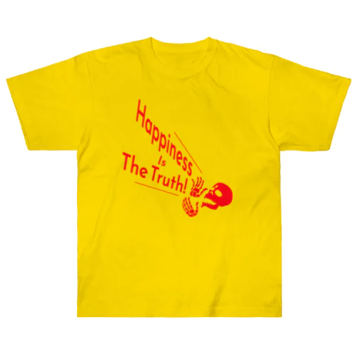 Happiness Is The Truth!（赤） Heavyweight T-Shirt