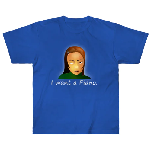I Want A Piano.(white) Heavyweight T-Shirt
