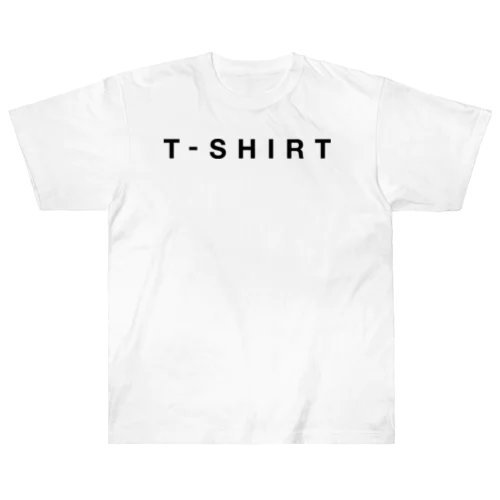 とてもTシャツらしい Heavyweight T-Shirt