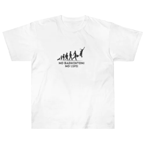 進化論風Nolife　バドミントン Heavyweight T-Shirt