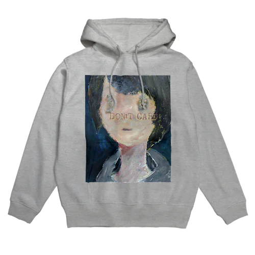 DON'T CARE Hoodie
