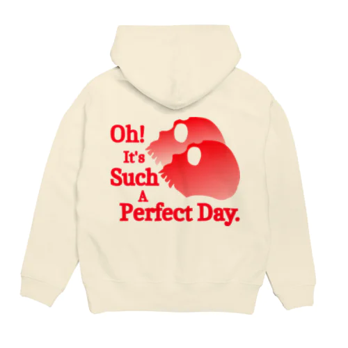 Oh! It's Such A Perfectday.（赤） Hoodie