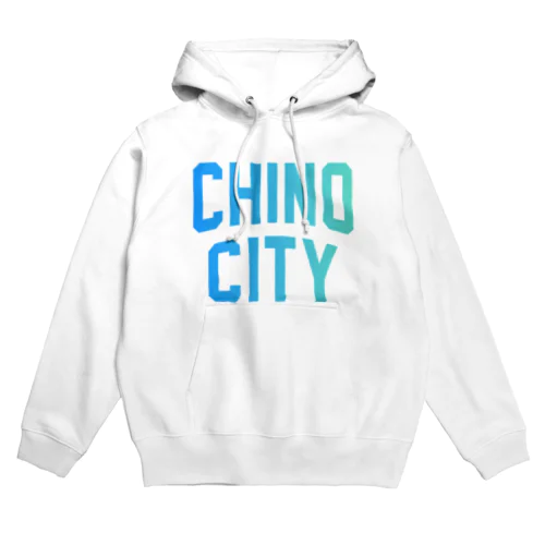 茅野市 CHINO CITY Hoodie