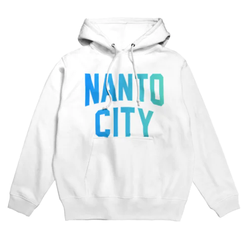 南砺市 NANTO CITY Hoodie
