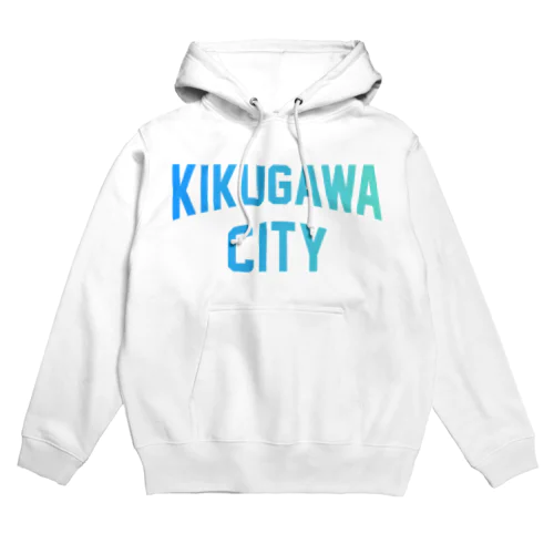 菊川市 KIKUGAWA CITY Hoodie
