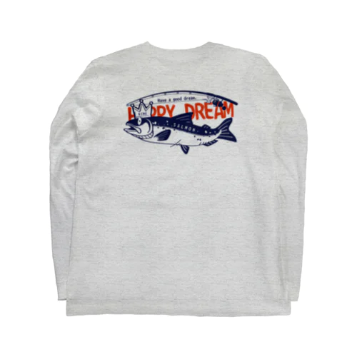 バックプリント サーモン サモタンの夢   Long Sleeve T-Shirt