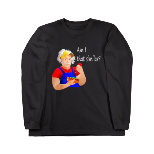 Am I That Similar?(white) Long Sleeve T-Shirt
