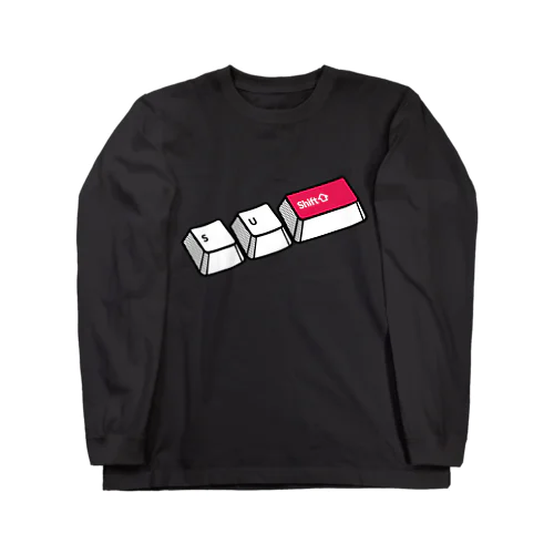 S+U+Shift↑ スシへのショートカットキー Long Sleeve T-Shirt