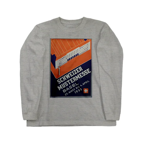 スイス・バーゼル　1933年　メッセ　アールデコ Long Sleeve T-Shirt