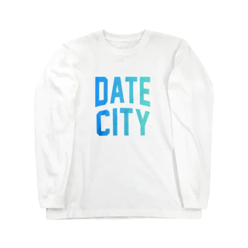 伊達市 DATE CITY Long Sleeve T-Shirt