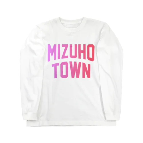 瑞穂町 MIZUHO TOWN Long Sleeve T-Shirt