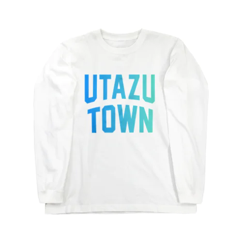 宇多津町 UTAZU TOWN Long Sleeve T-Shirt