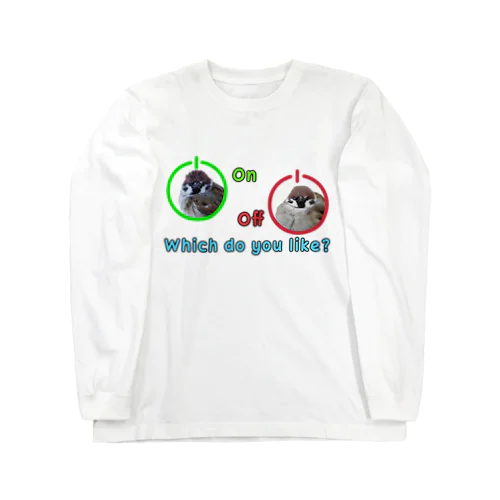On Off スズメ Long Sleeve T-Shirt