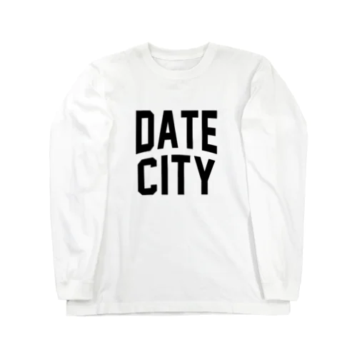 伊達市 DATE CITY Long Sleeve T-Shirt