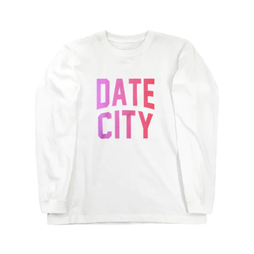 伊達市 DATE CITY Long Sleeve T-Shirt