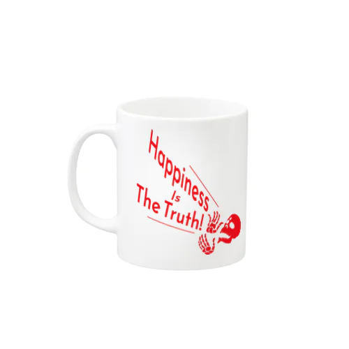 Happiness Is The Truth!（赤） Mug