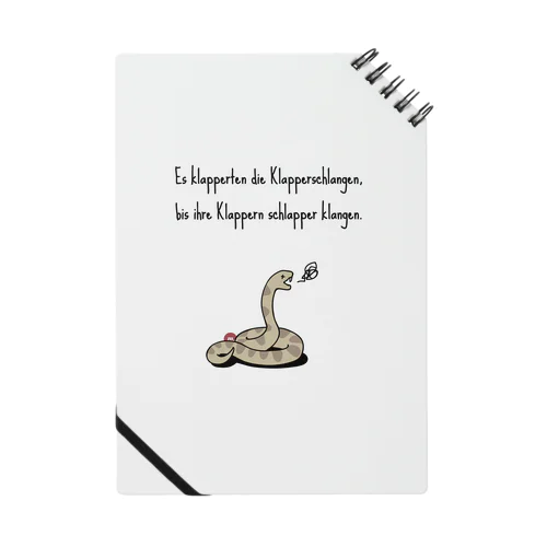 ドイツ語早口言葉 E​s​ ​k​l​a​p​p​e​r​t​e​n​ ​d​i​e​ ​K​l​a​p​p​e​r​s​c​h​l​a​n​g​e​n​,​ ​ ​b​i​s​ ​i​h​r​e​ ​K​l​a​p​p​e​r​n​ ​s​c​h​l​a​p​p​e​r​ ​k​l​a​n​g​e​n​.​ Notebook
