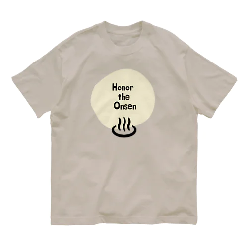 温泉を称えよ Organic Cotton T-Shirt